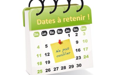 Les prochaines dates importantes!